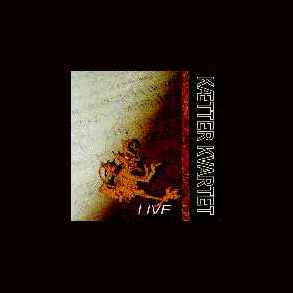 Kætter Kvartet - Live (-98)