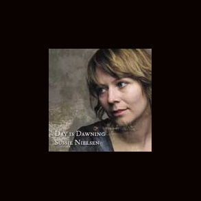 Sussie Nielsen - Day is Dawning