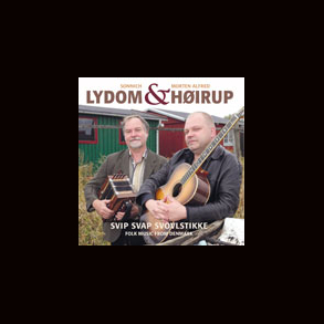 Lydom&Høirup - Svip Svap Svovlstikke