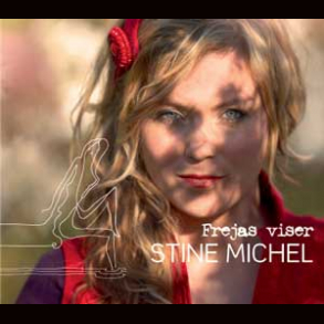 Stine Michel - Frejas Viser