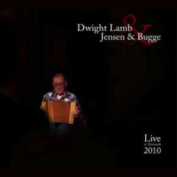 Dwight Lamb, Jensen &amp; Bugge - Live in Denmark 2010