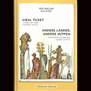 Meal Ticket  - Rod Sinclair & Ole West