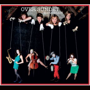 Over Sundet - Masquerade