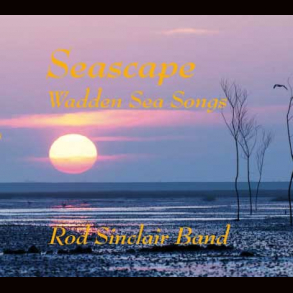 Rod Sinclair Band - Seascape