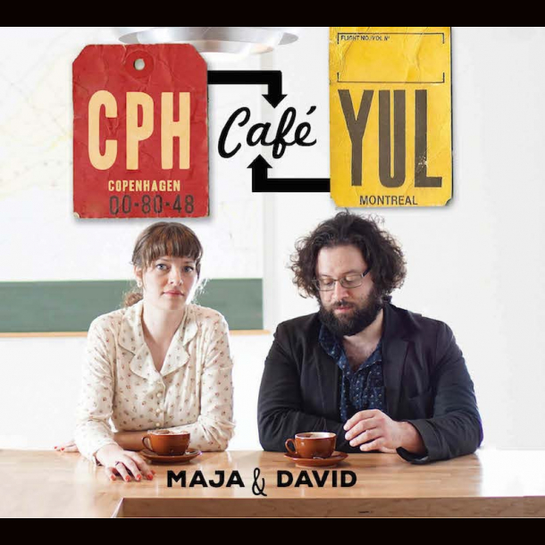 Maja & David  CPH-CAF&Eacute;-YUL