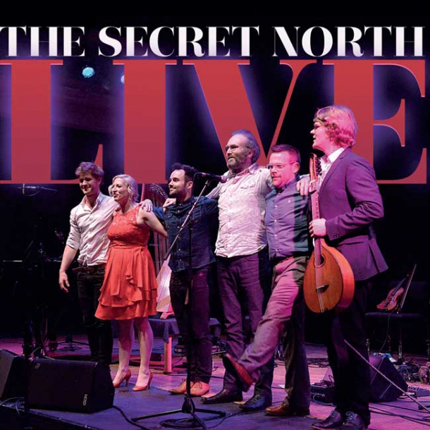 The Secret North - LIVE
