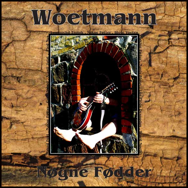 Woetmann - Ngne Fdder