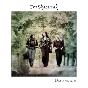 Fru Skagerrak - Decennium
