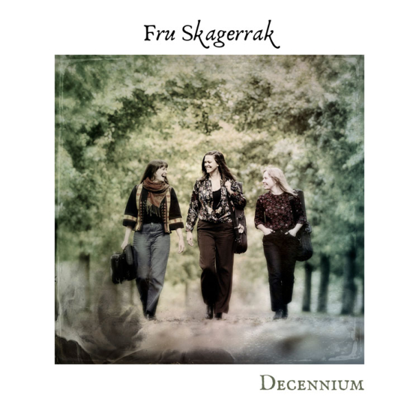 Fru Skagerrak - Decennium