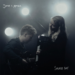 Justine & Mathus - Smukke nat 