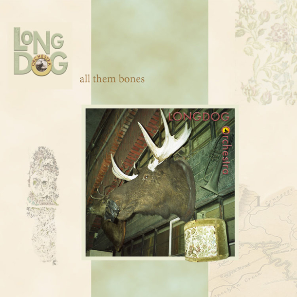 LONG DOG Orchestra -all them bones