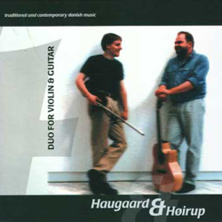 Haugaard &amp; Hirup-Duo for violin &amp; Guitar 