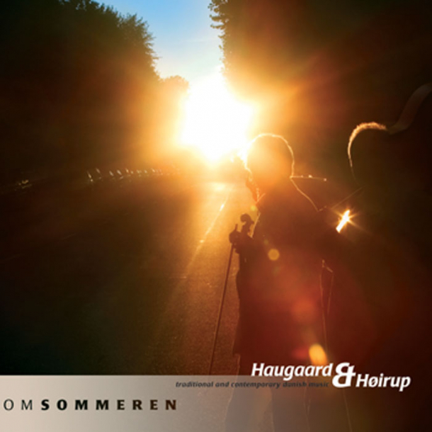Haugaard &amp; Hirup - Om Sommeren  GO0203