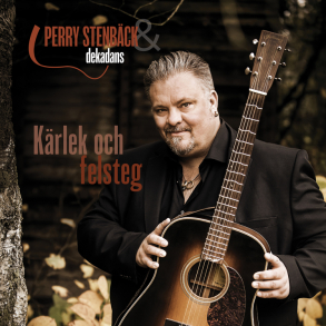 Perry Stenbck och Dekadans - Krlek och felsteg 