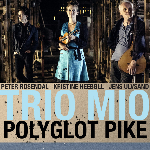 Trio Mio - Polyglot Pike 